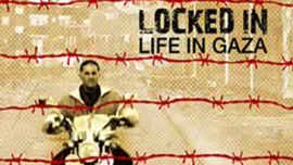 Locked in: Life in Gaza