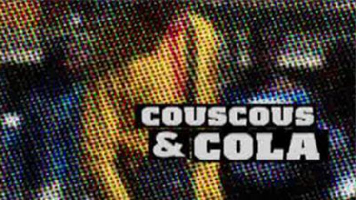 DO NOT USE - COUSCOUS AND COLA