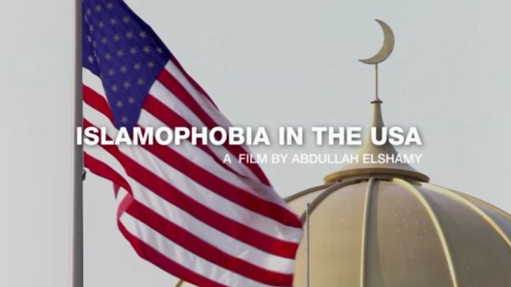 Islamophobia in the USA - AJW