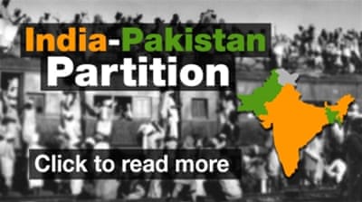 Follow Al Jazeera's coverage of the 70 years of India-Pakistan partition