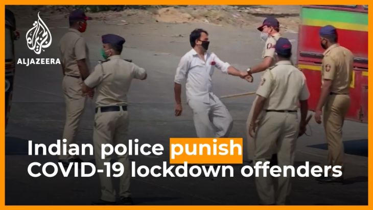 Indian police use force against coronavirus lockdown offender