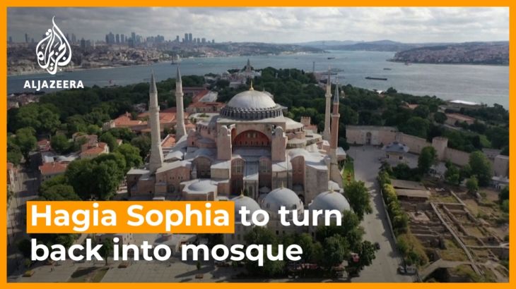 Turkey’s reconversion of Hagia Sophia into mosque divides opinion
