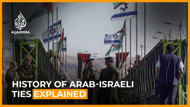 A history of Arab-Israeli normalisation