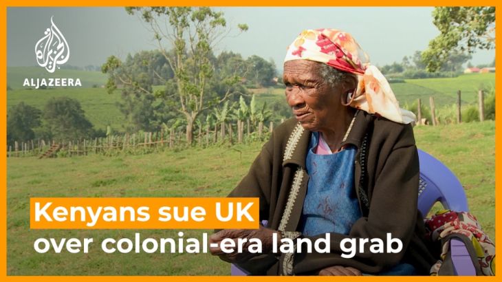 Kenyan communities sue UK over colonial-era land grab