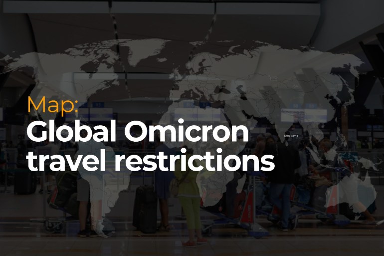 INTERACTIVE: Map Global Omicron travel restrictions