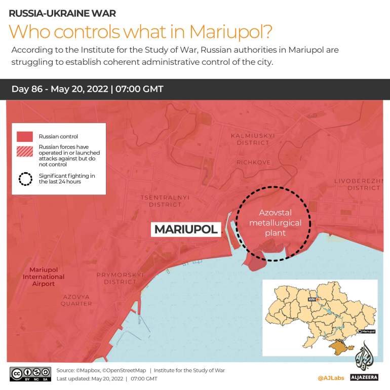 INTERACTIVE Russia Ukraine War Who controls what in Mariupol Day 86 - May 20, 2022