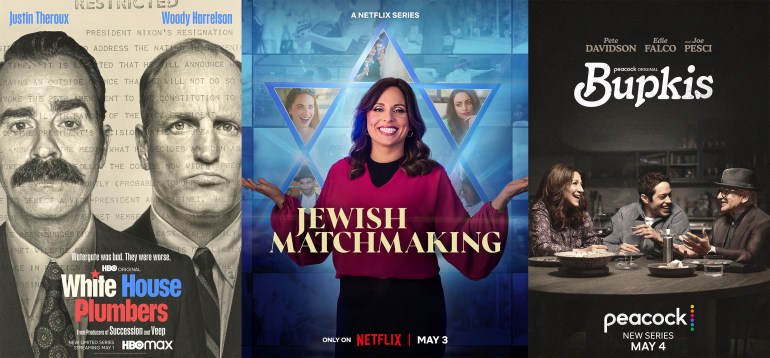 This combination of images shows promotional art for "White House Plumbers," a series premiering May 1 on HBO Max, left, "Jewish Matchmaking," a series premiering May 3 on Netflix, center, and "Bupkis," premiering May 4 on Peacock