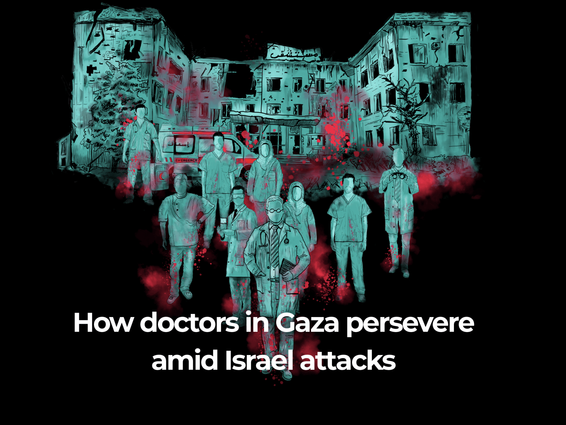 Gazze’deki doktorlar İsrail saldırılarına karşın iyi mi direniyor?