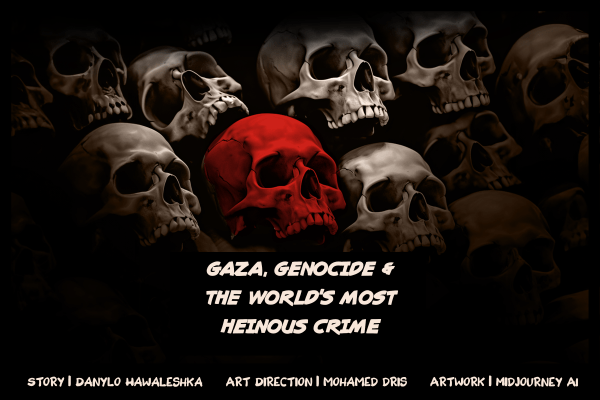 Газа, геноцид и най-отвратителното престъпление в света